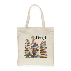 I'm OK It's Fine I'm Fine Everything's Fine Book Lovers Gift TBW73