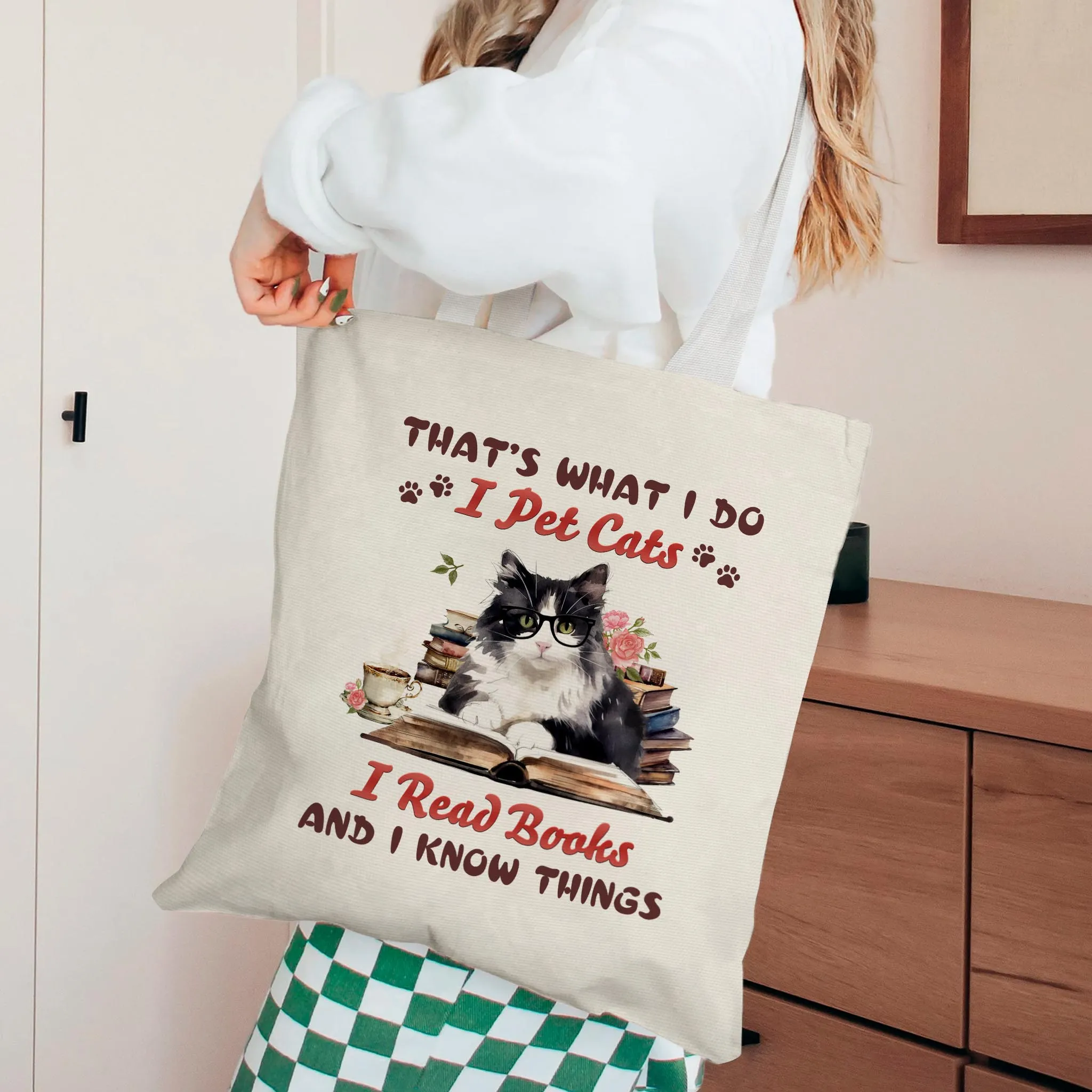 That's What I Do I Pet Cats I Read Books And I Know Things Book Lovers Gift TBW341