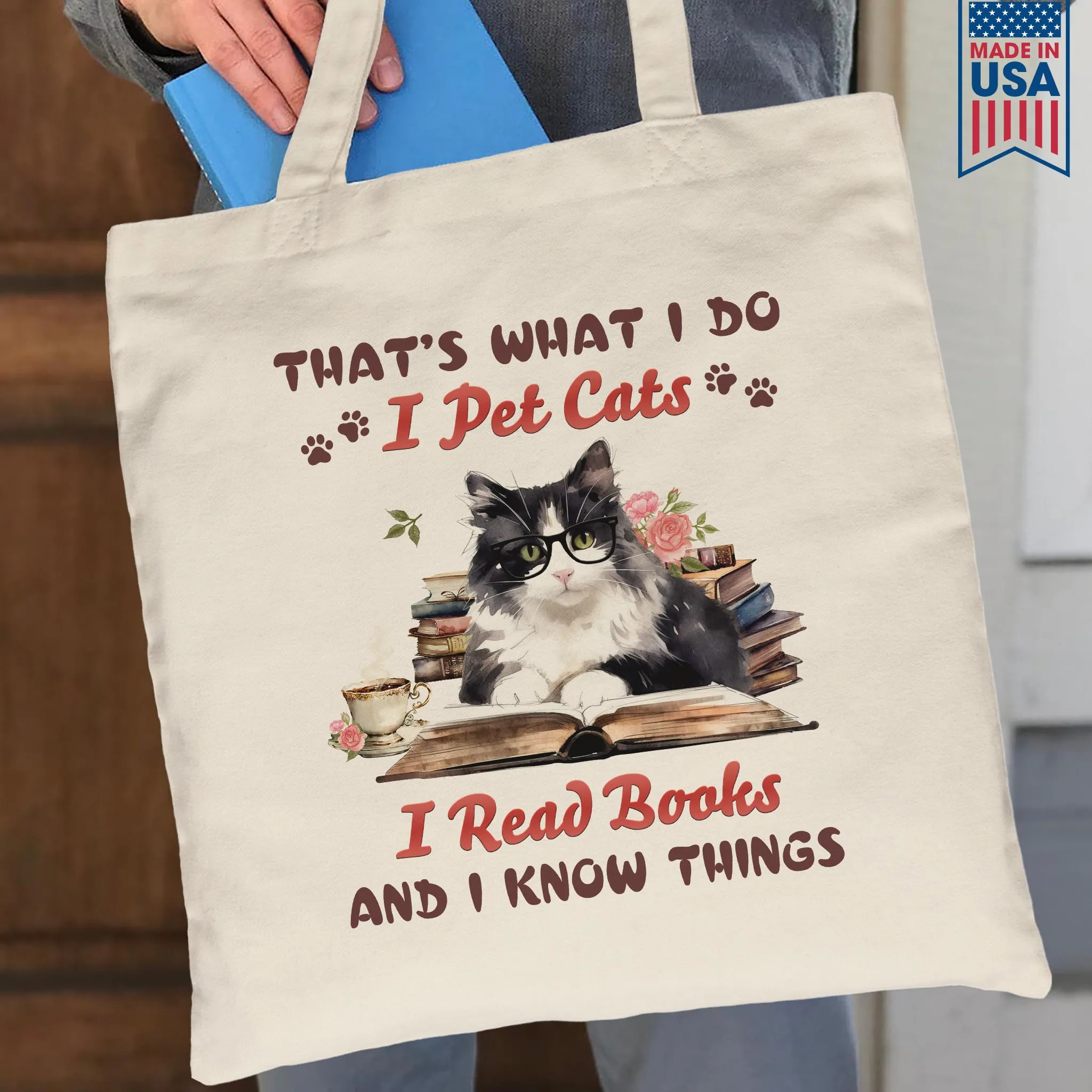 That's What I Do I Pet Cats I Read Books And I Know Things Book Lovers Gift TBW341